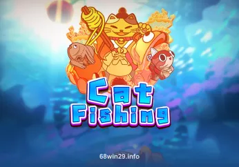Hình ảnh Cat Fishing tại 68win